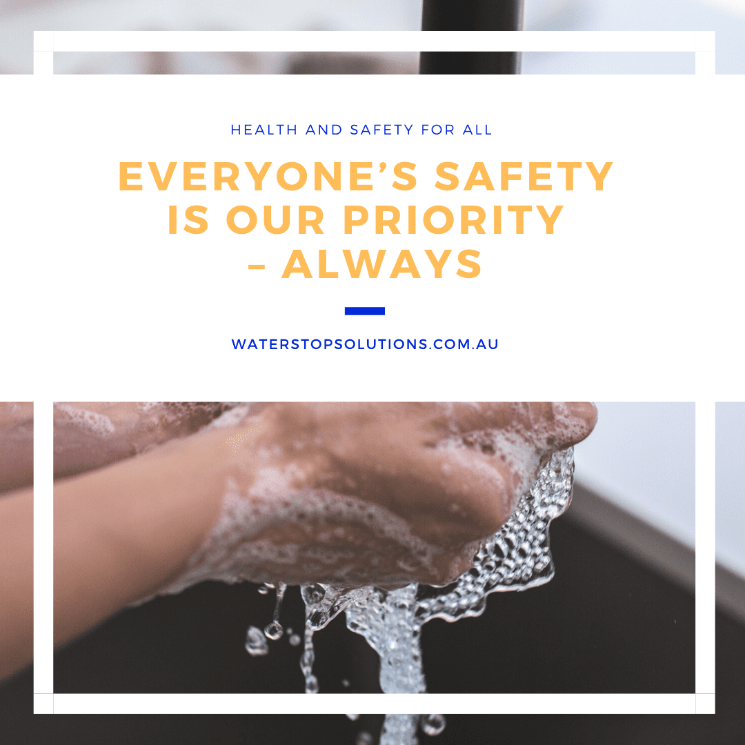 Everyone’s safety is our priority – Always - Waterstop Solutions